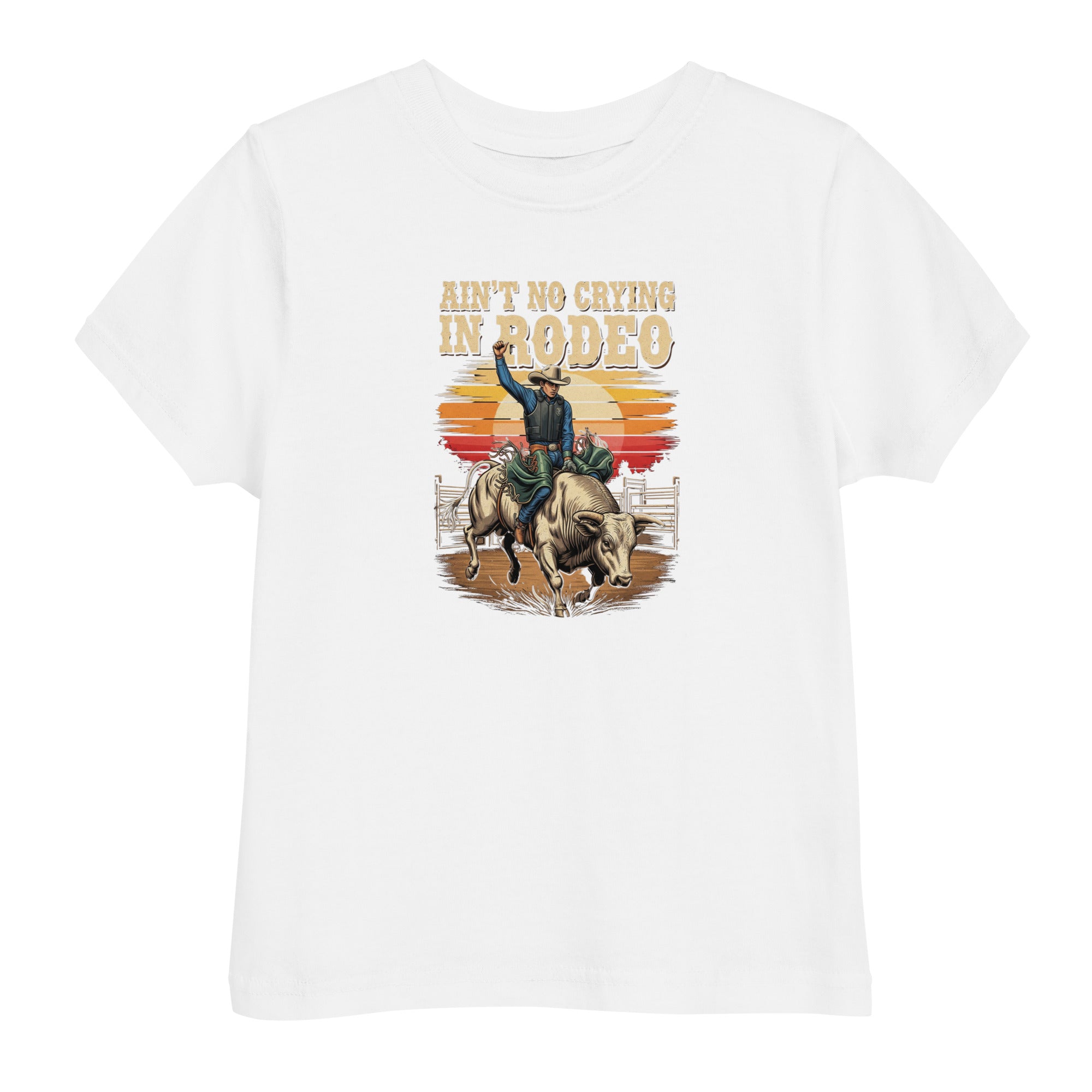 Ain't No Crying In Rodeo Toddler's Tee