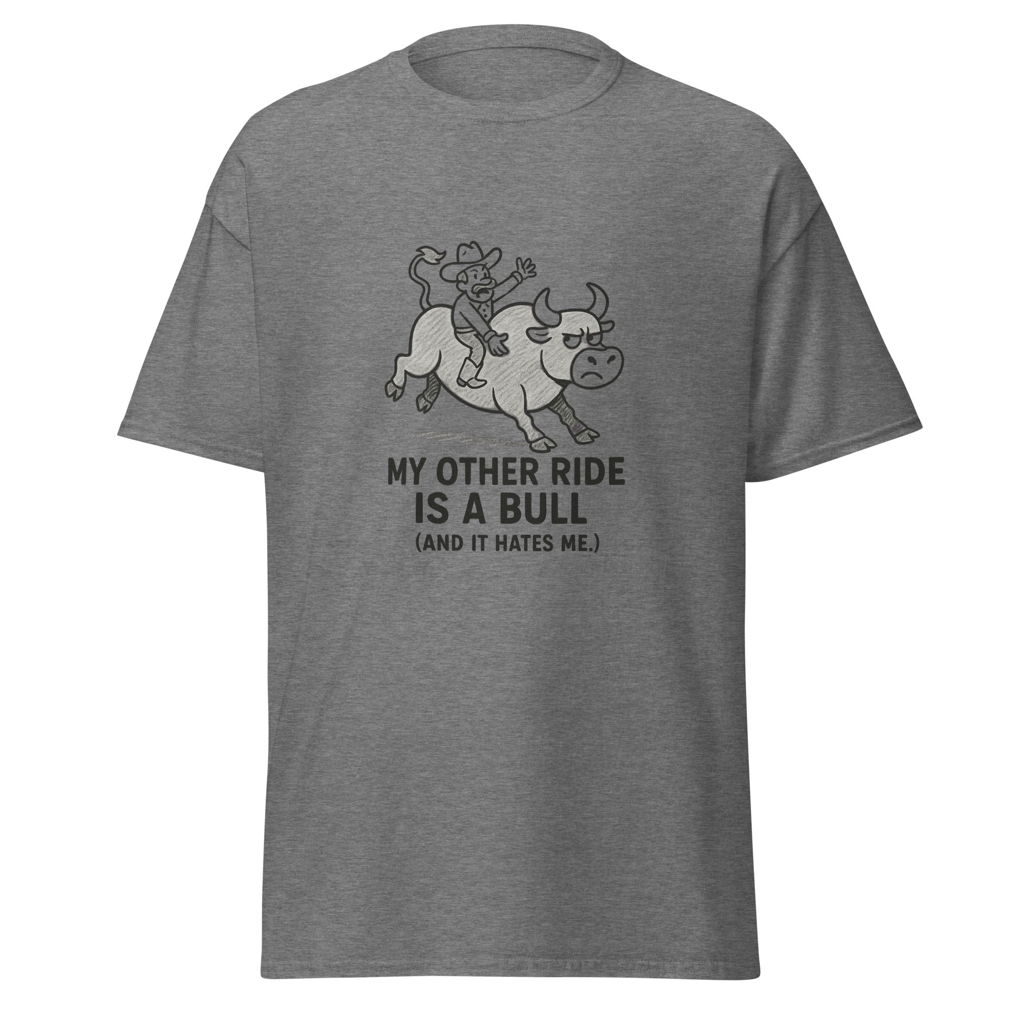 My Other Ride is a Bull Tee