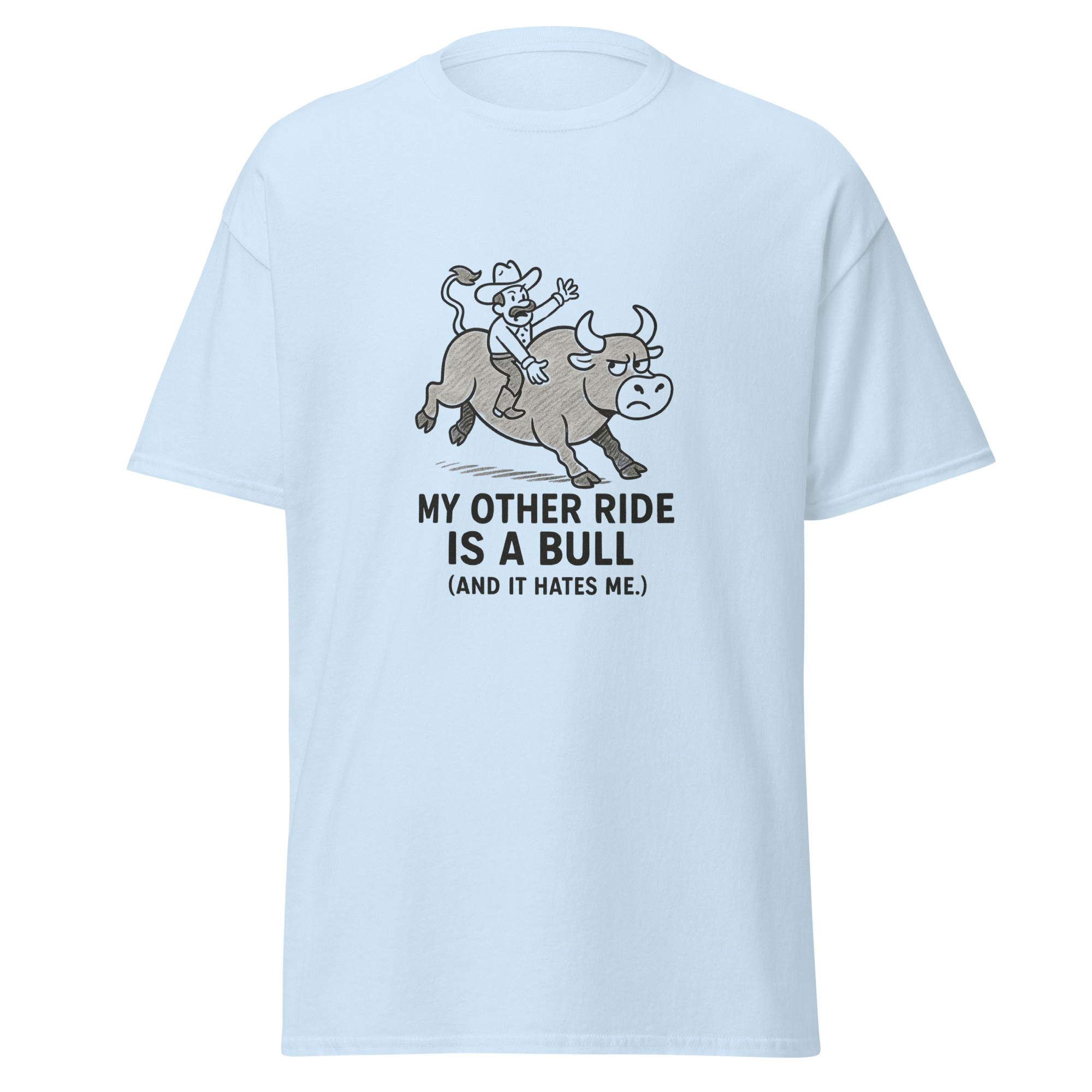My Other Ride is a Bull Tee