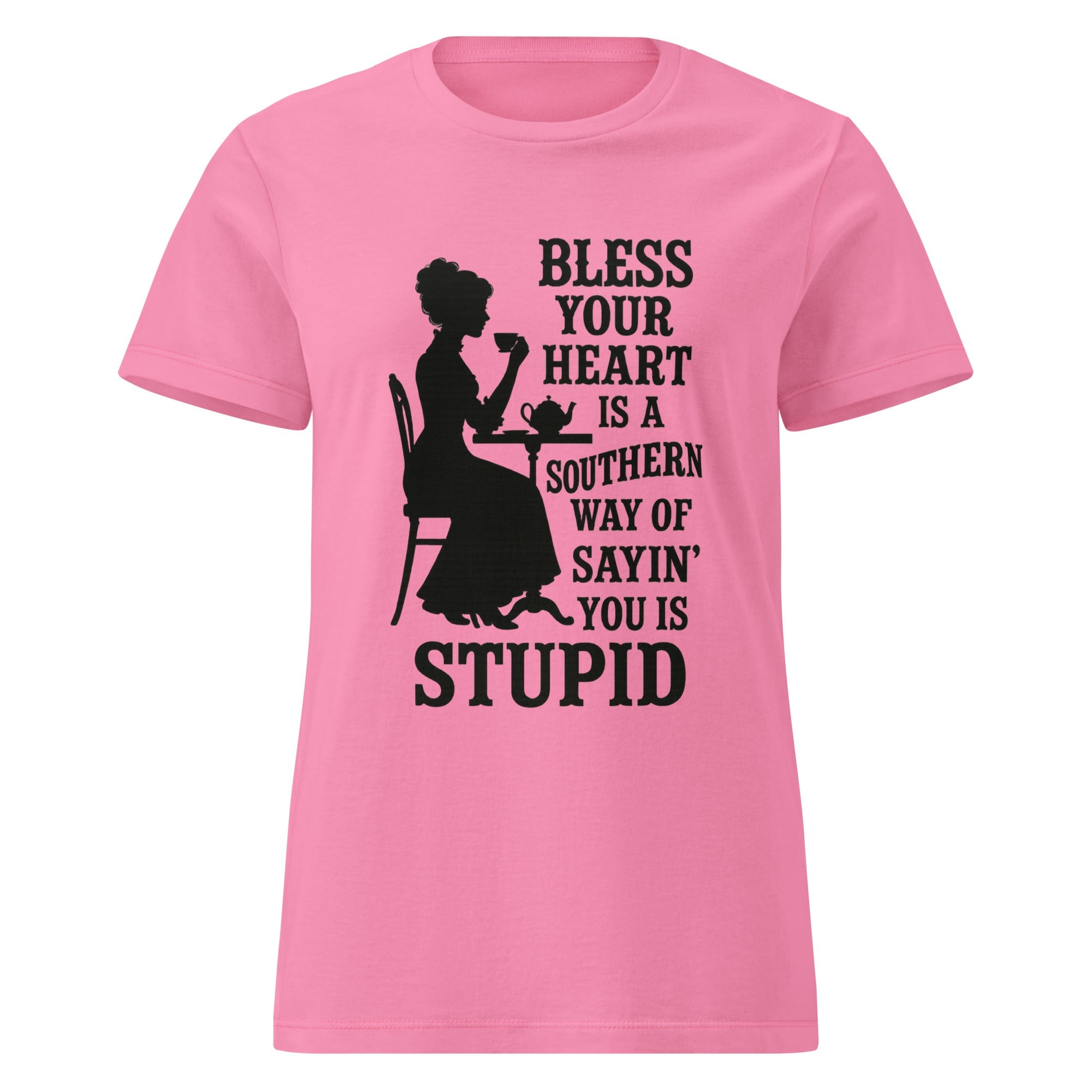Bless Your Heart Stupid Graphic Tee
